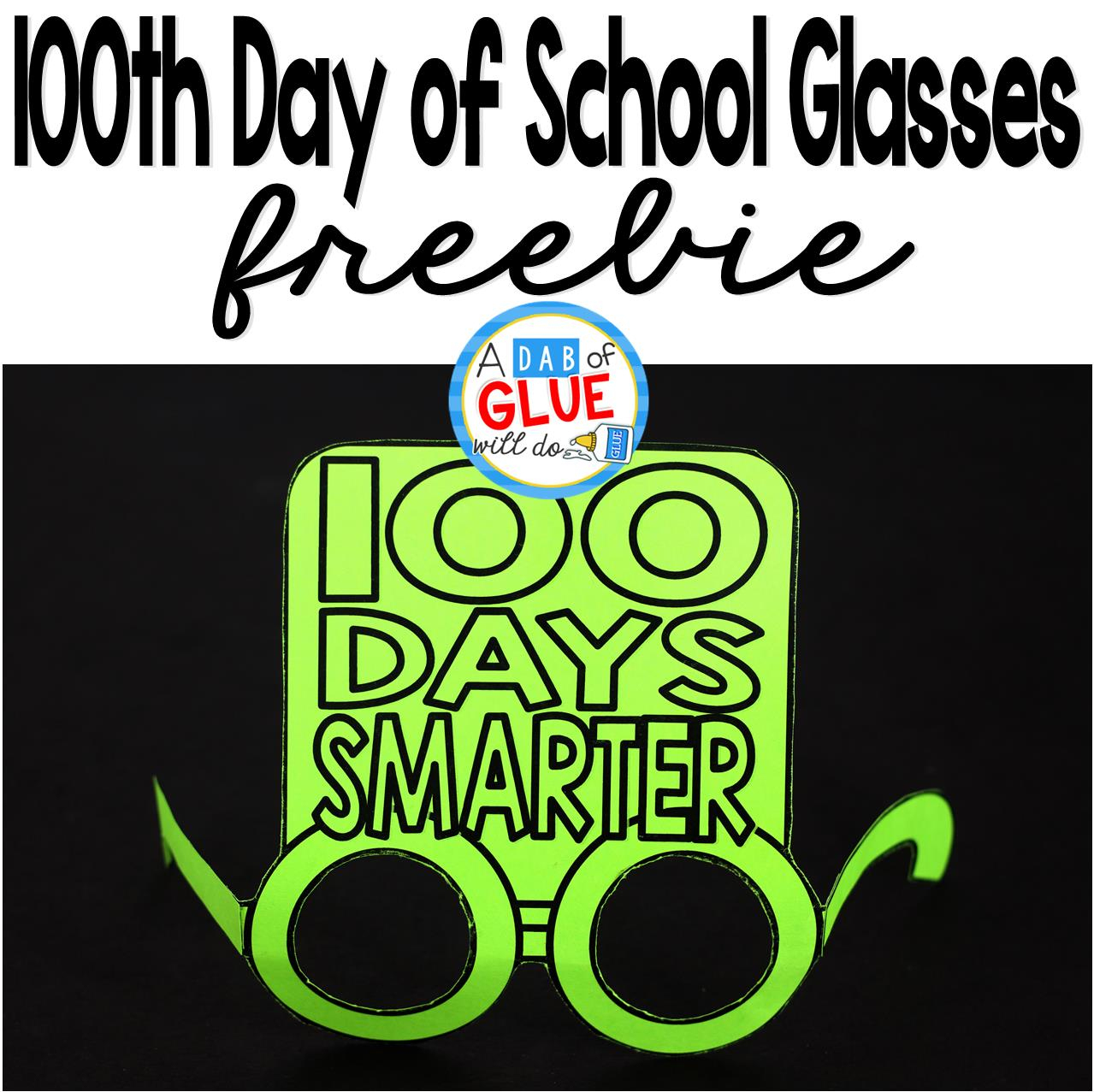 100Th Day Of School Glasses - - 100Th Day Of School Printable Glasses Free