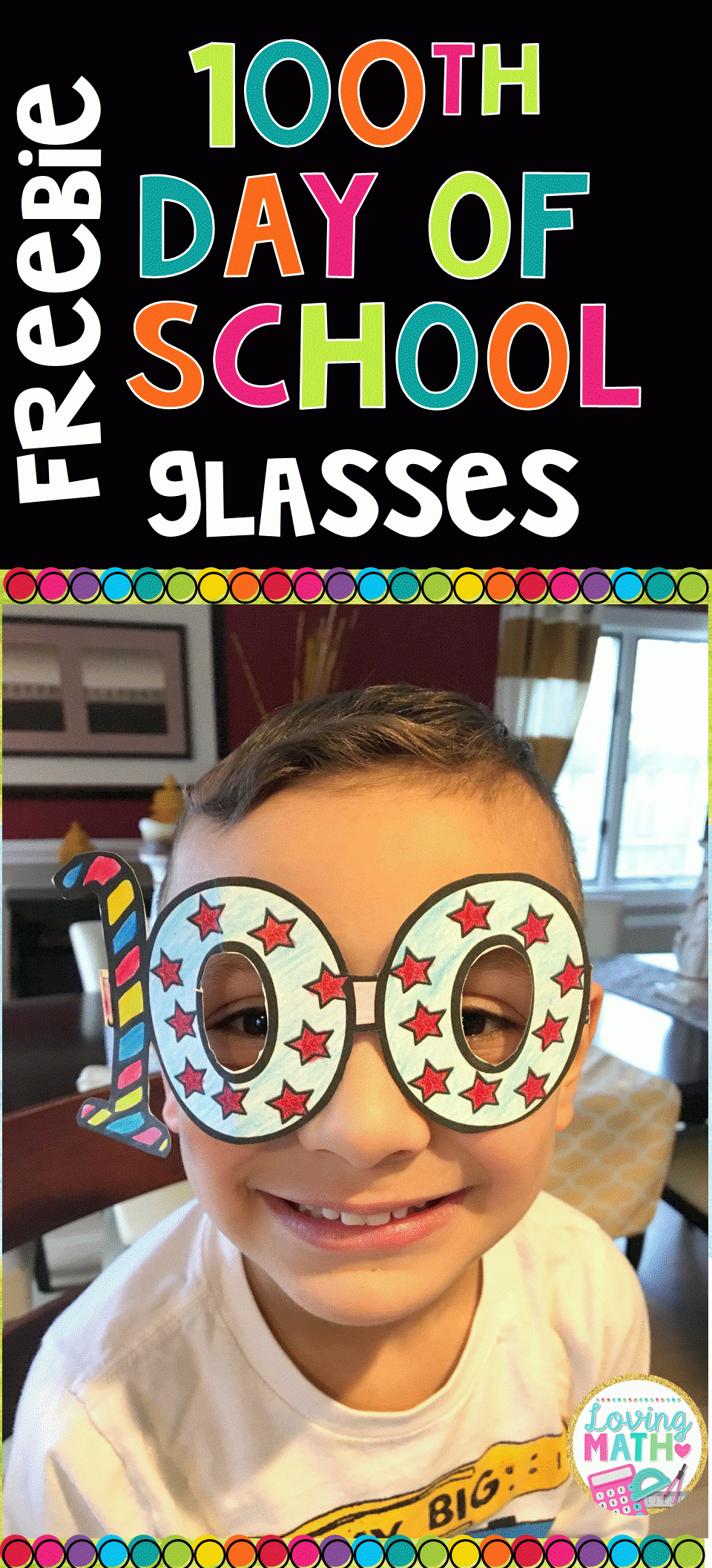 100Th Day Of School Glasses Freebie | Loving Math | Pinterest - 100Th Day Of School Printable Glasses Free