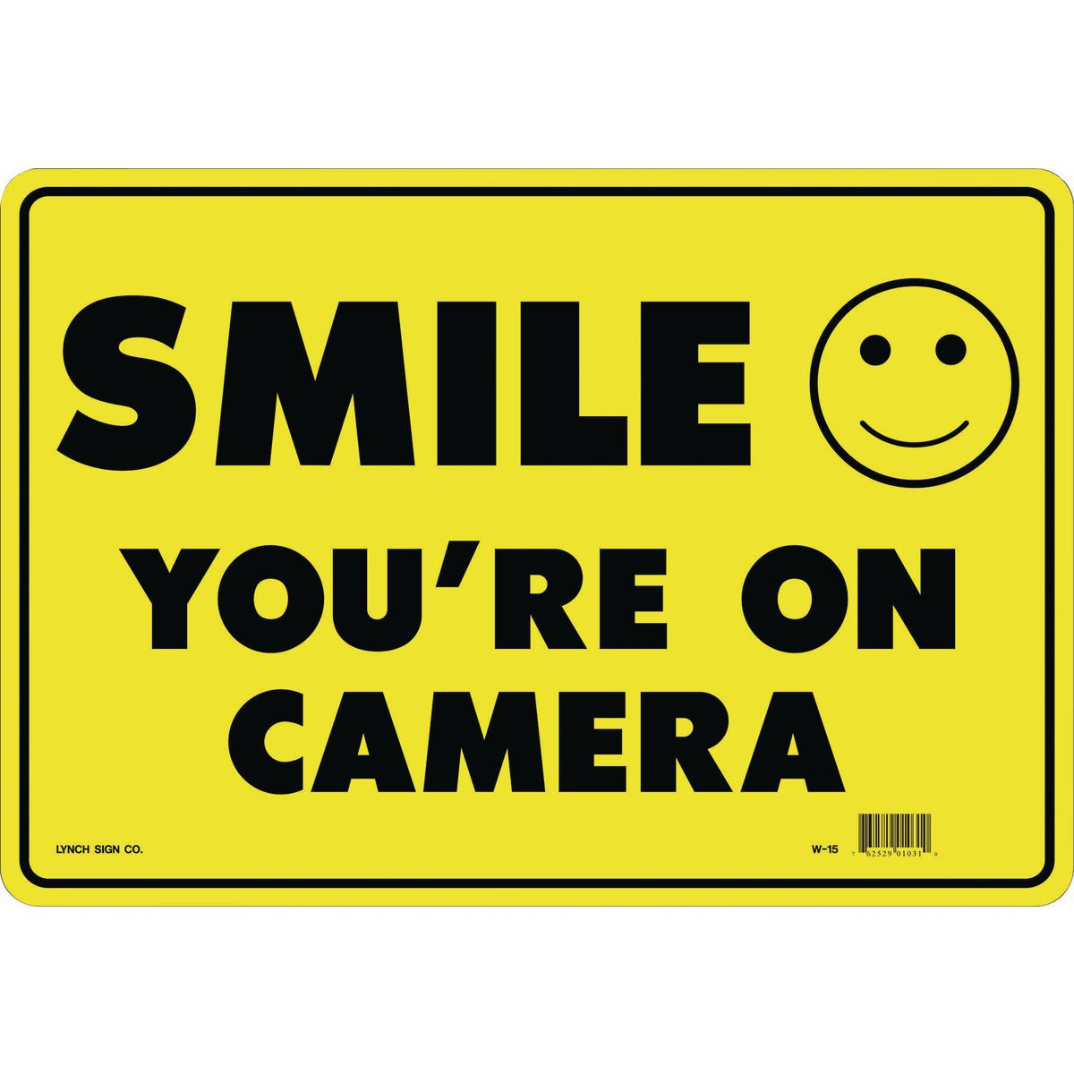 14 In. X 10 In. Smile You&amp;#039;re On Camera Sign - Free Printable Smile Your On Camera