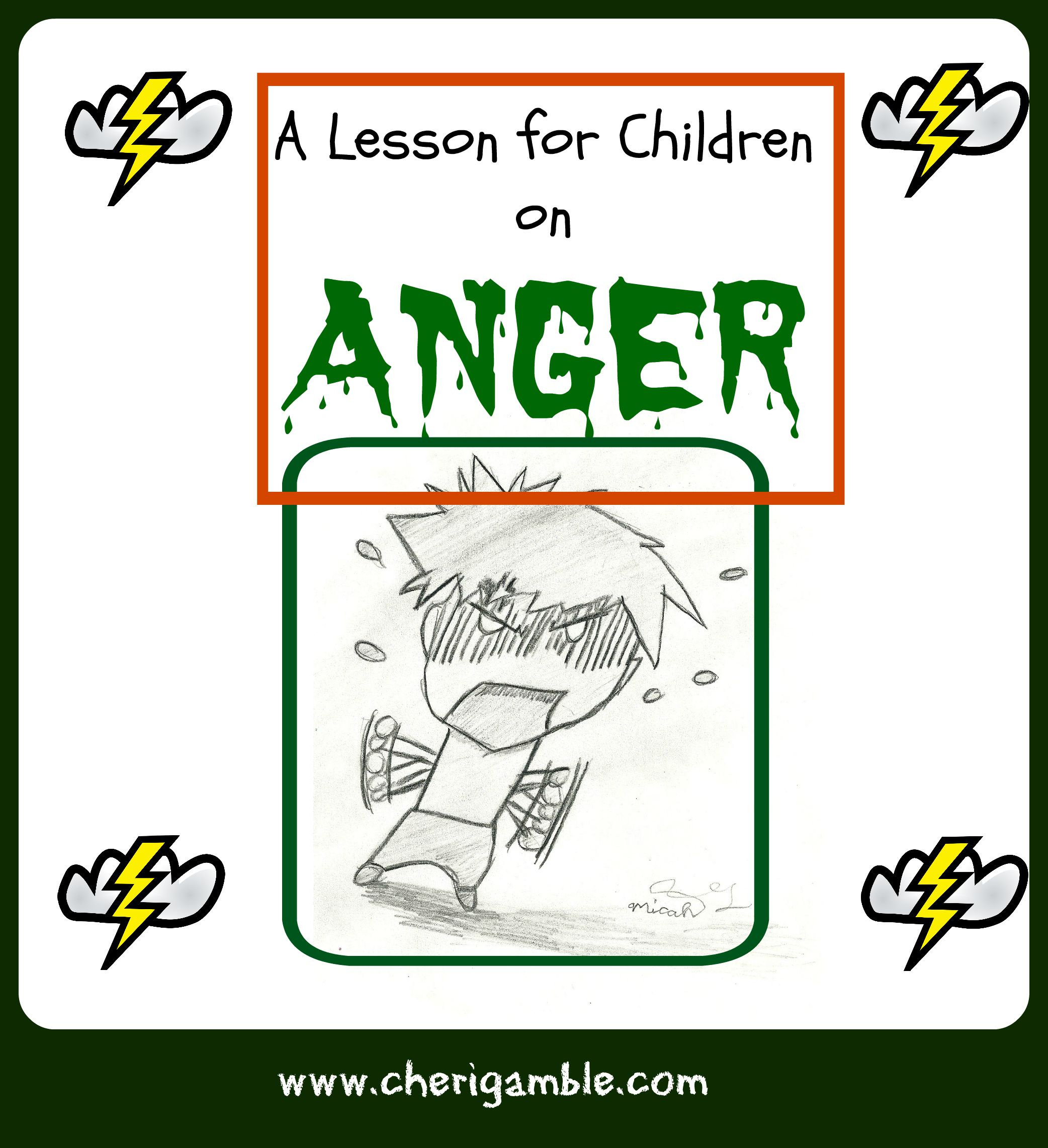 A Lesson For Children On Anger (From James 1:19-21) – Cheri Gamble - Free Printable Bible Lessons For Toddlers