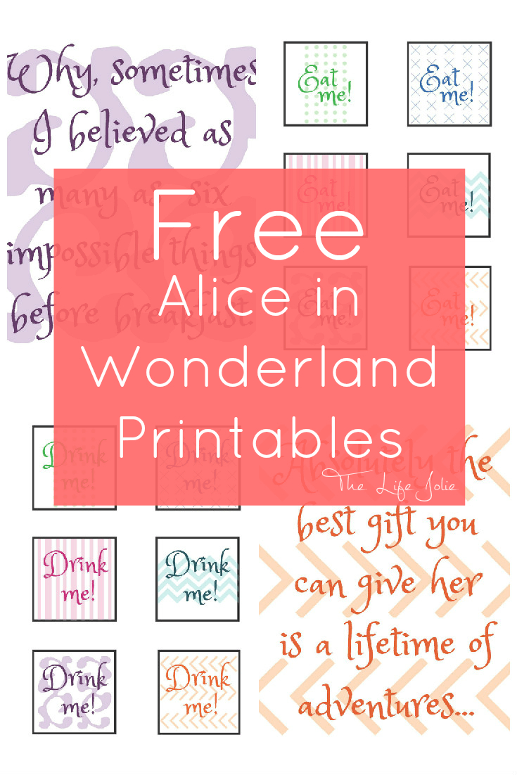 Alice In Wonderland Signs And Free Printables | The Life Jolie - Free Printable Party Signs
