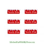 Christmas North Pole Cheese Stick Snacks With A Free Printable   Free Printable Out Of Service Sign