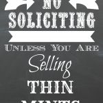 Dorothy Sue And Millie B's Too: Free No Soliciting Chalkboard   Free Printable No Soliciting Sign