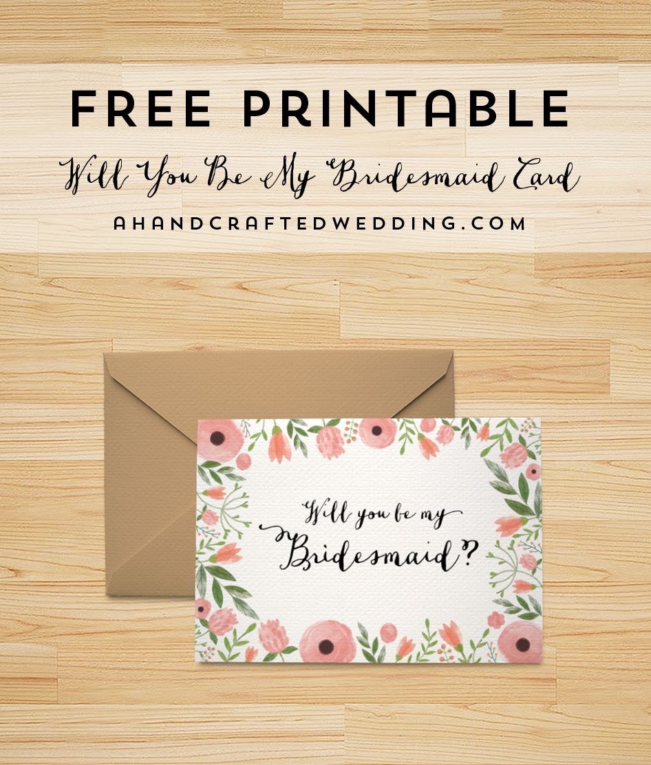 Download This Free Printable Will You Be My Bridesmaid Card, Plus - Free Printable Will You Be My Maid Of Honor Card