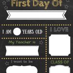Editable First Day Of School Signs To Edit And Download For Free!   First Day Of School Printable Free