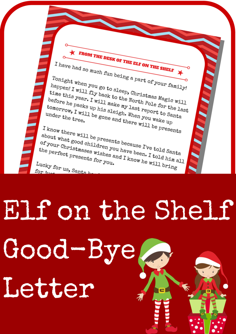 Elf On The Shelf Good-Bye Letter - A Grande Life - Elf On The Shelf Goodbye Letter Free Printable