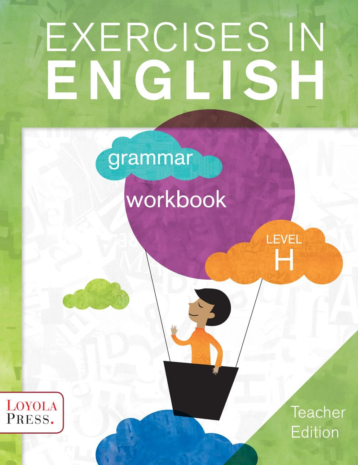 Exercises In English 2013 Level H (Teacher Edition) | Textbooks - Free Printable Level H Books