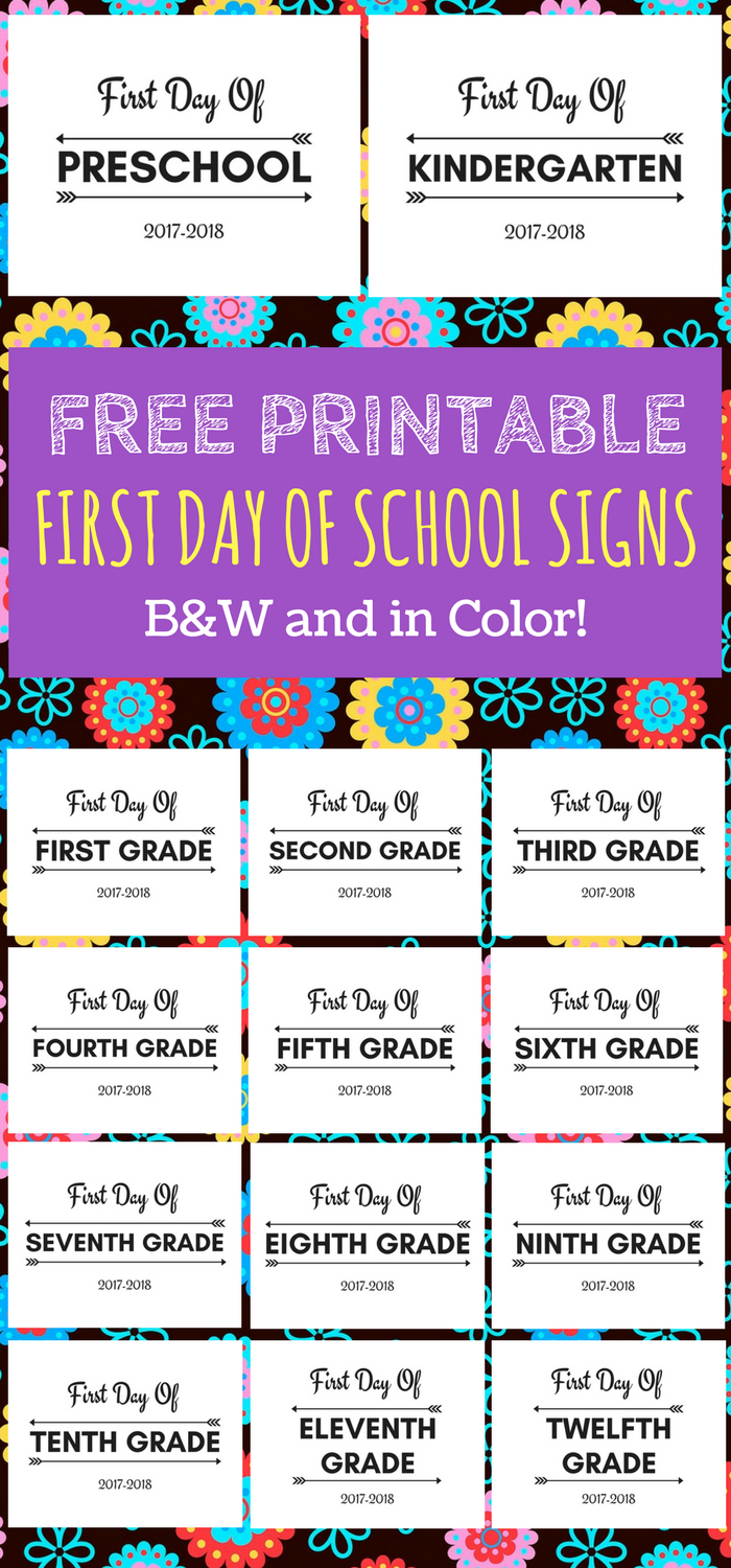 First Day Of School Printable Free 2017-2018 School Year | Print - Free Printable First Day Of School Signs 2017