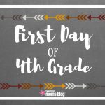 First Day Of School Signs: Free Printable   First Day Of Fourth Grade Free Printable