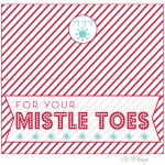 For Your Mistle Toes + Free Printable | Ivy In The Bay For Free   Free Printable Mistletoe Tags