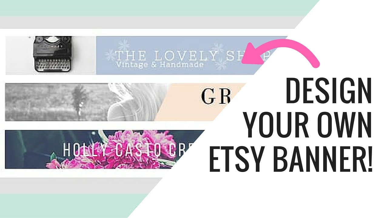 Free Etsy Banner Maker And Easy Tutorial Using Canva - Youtube - Free Printable Banner Maker