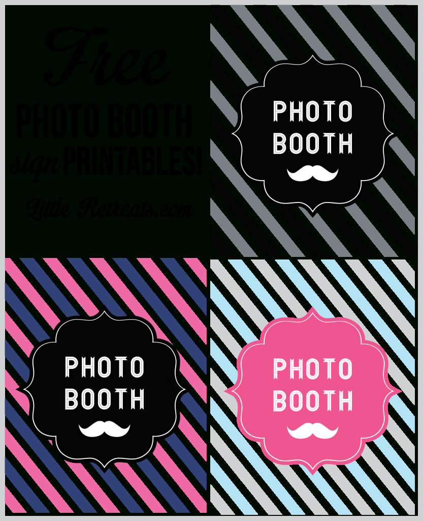 Free Photo Booth Sign Printables Via Www.littleretreats | Little - Free Printable Photo Booth Sign