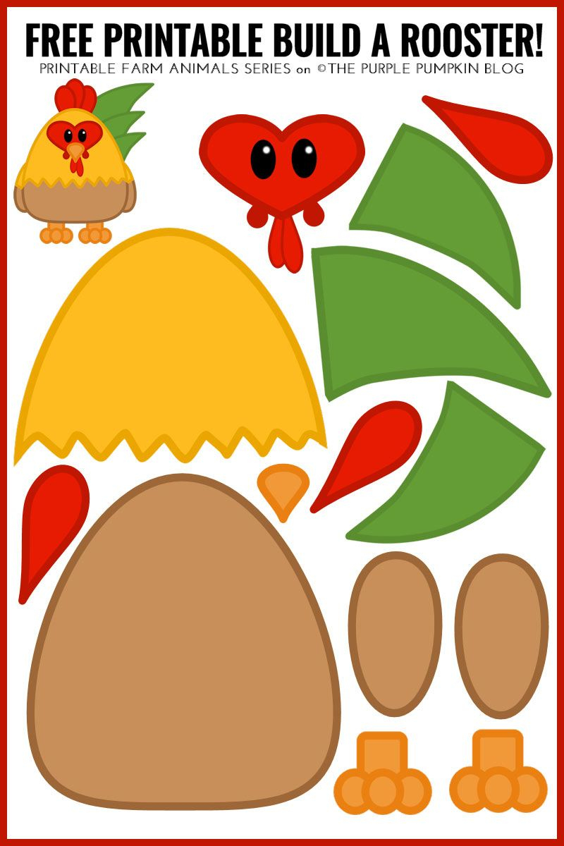 Free Printable Build A Rooster! / Printable Animals Series - Free Printable Farm Animal Cutouts