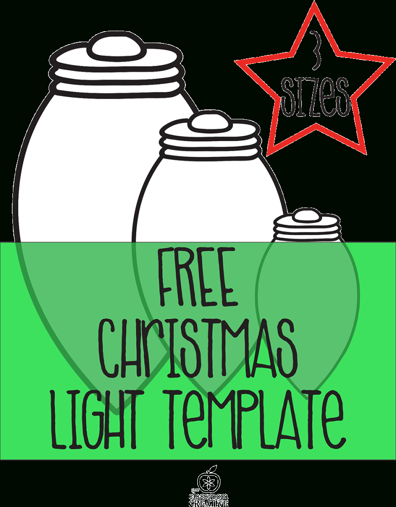 Free Printable Christmas Light Template | Christmas Worksheets And - Free Printable Christmas Craft Templates