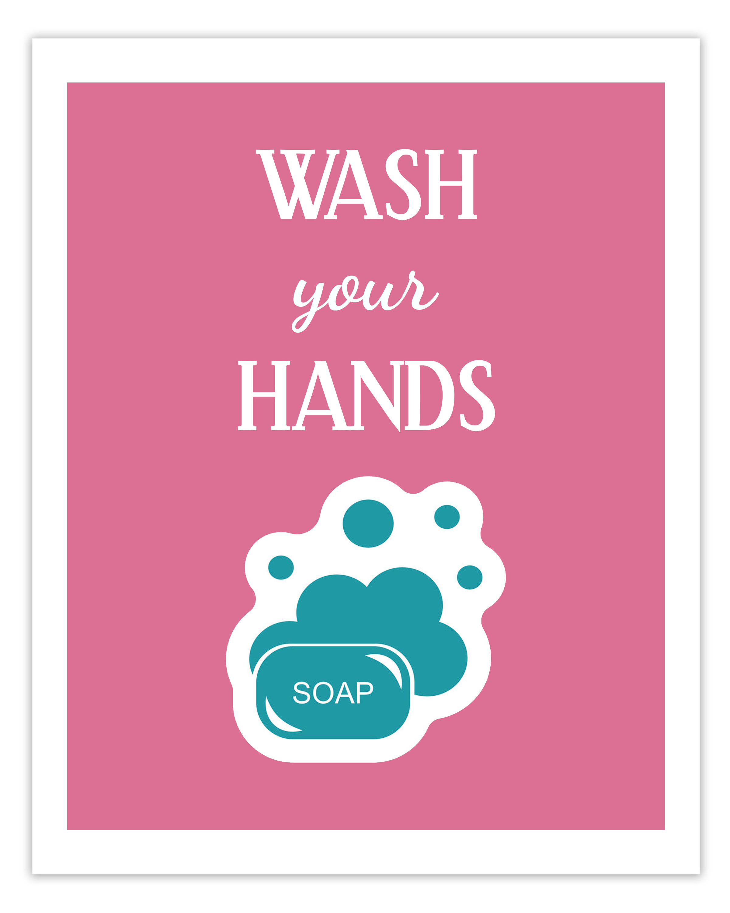 Wash Your Hands Sign | Guerrilla Communication - Osha Signs Free ...