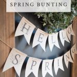 Free Printable   Hello Spring Bunting! | Farmhouse | Free Printables   Free Printable Spring Decorations