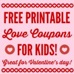 Free Printable Love Coupons For Kids On Valentine's Day   Free Printable Love Coupons