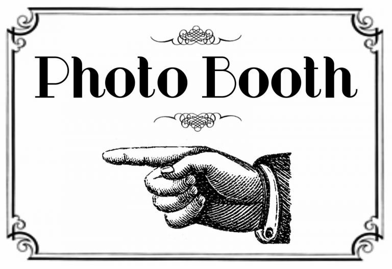 Free Printable Photo Booth Sign Here Is The Printable For The Free