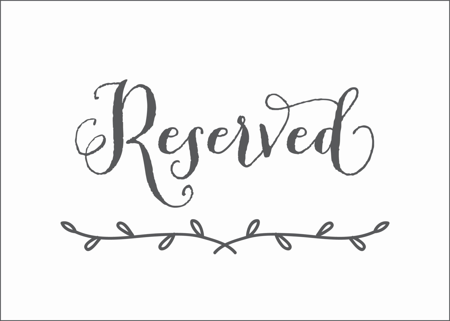 Reserved Sign Printable Free