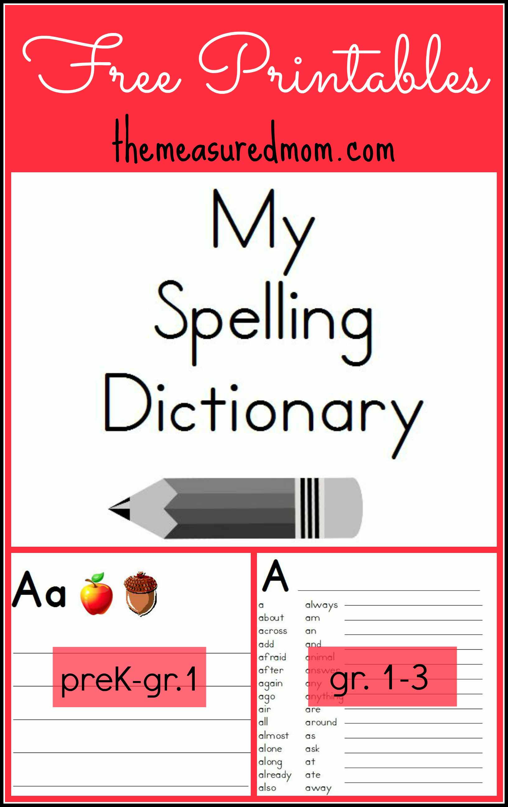 Free #printable #spelling #dictionaries - The Measured Mom021 - The - My Spelling Dictionary Printable Free