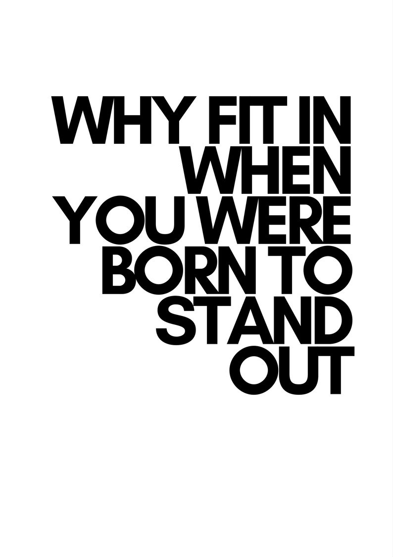 Free Printable – Why Fit In When You Were Born To Stand Out – Millome - The Year You Were Born Printable Free
