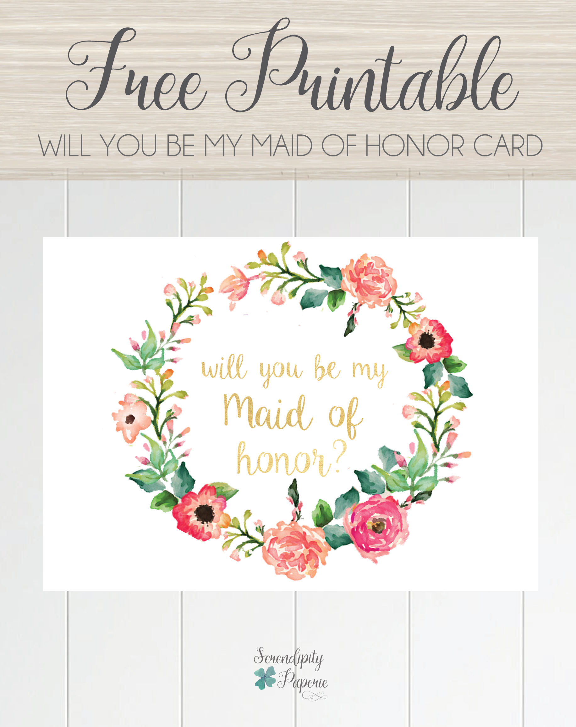 Free Printable Will You Be My Maid Of Honor Card, Floral Wreath - Free Printable Will You Be My Maid Of Honor Card