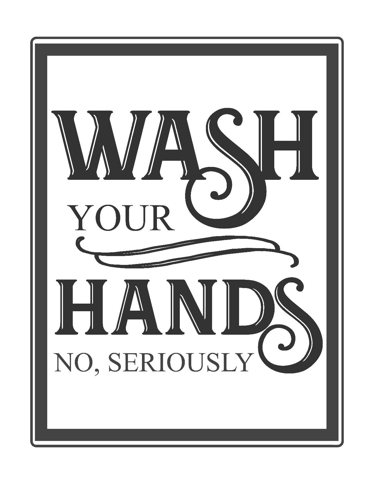 Free Vintage Bathroom Printables | Printables ** | Bathroom Quotes - Free Wash Your Hands Signs Printable