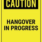 Funny Safety Signs To Download And Print   Free Printable Funny Signs