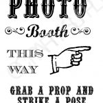 Grab A Prop & Strike A Pose! {Free} Printable Photo Booth Sign   Free Printable Wedding Photo Booth Props