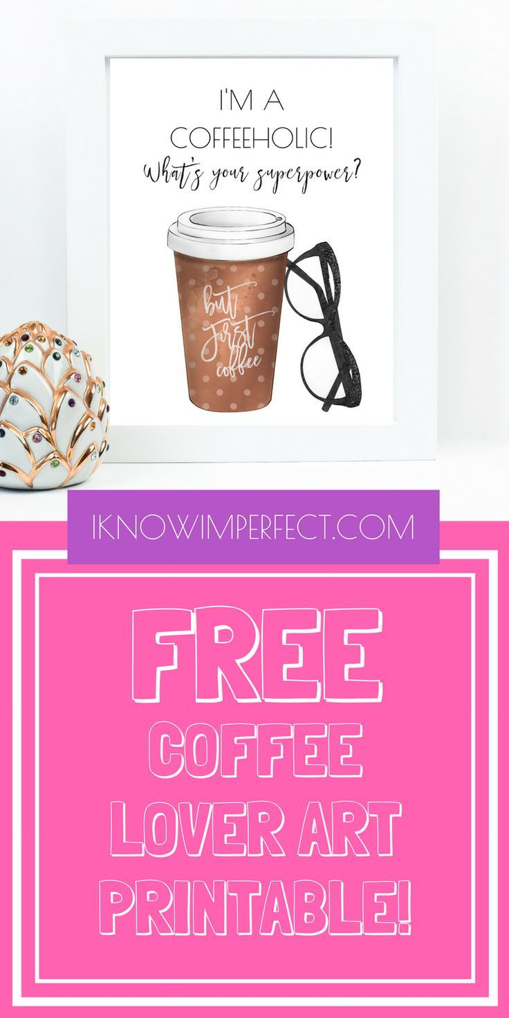 Grab This Gorgeous And Sassy Free Coffee Lover Art Printable Here - Free Coffee Printable Art
