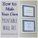 How To Make Your Own Printable Wall Art   Erin Spain   Free Printable Artwork