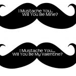 I Mustache You A Question| Free Printable Valentines | Frugalful 2.0   Free Printable Mustache