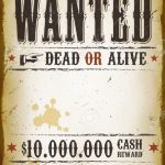 Illustration Of A Vintage Old Wanted Placard Poster Template   Free Printable Wanted Poster Old West