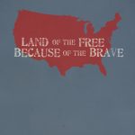 Land Of The Free, Because Of The Brave   Home Of The Free Because Of The Brave Printable
