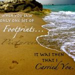 Love This Part Of The Footprints In The Sand Poem! When I'm   Footprints In The Sand Printable Free
