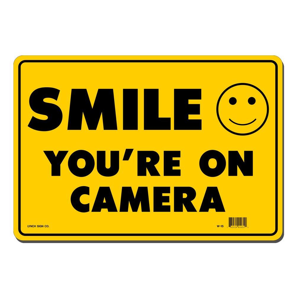 Lynch Sign 14 In. X 10 In. Smile You&amp;#039;re On Camera Sign Printed On - Free Printable Smile Your On Camera Sign