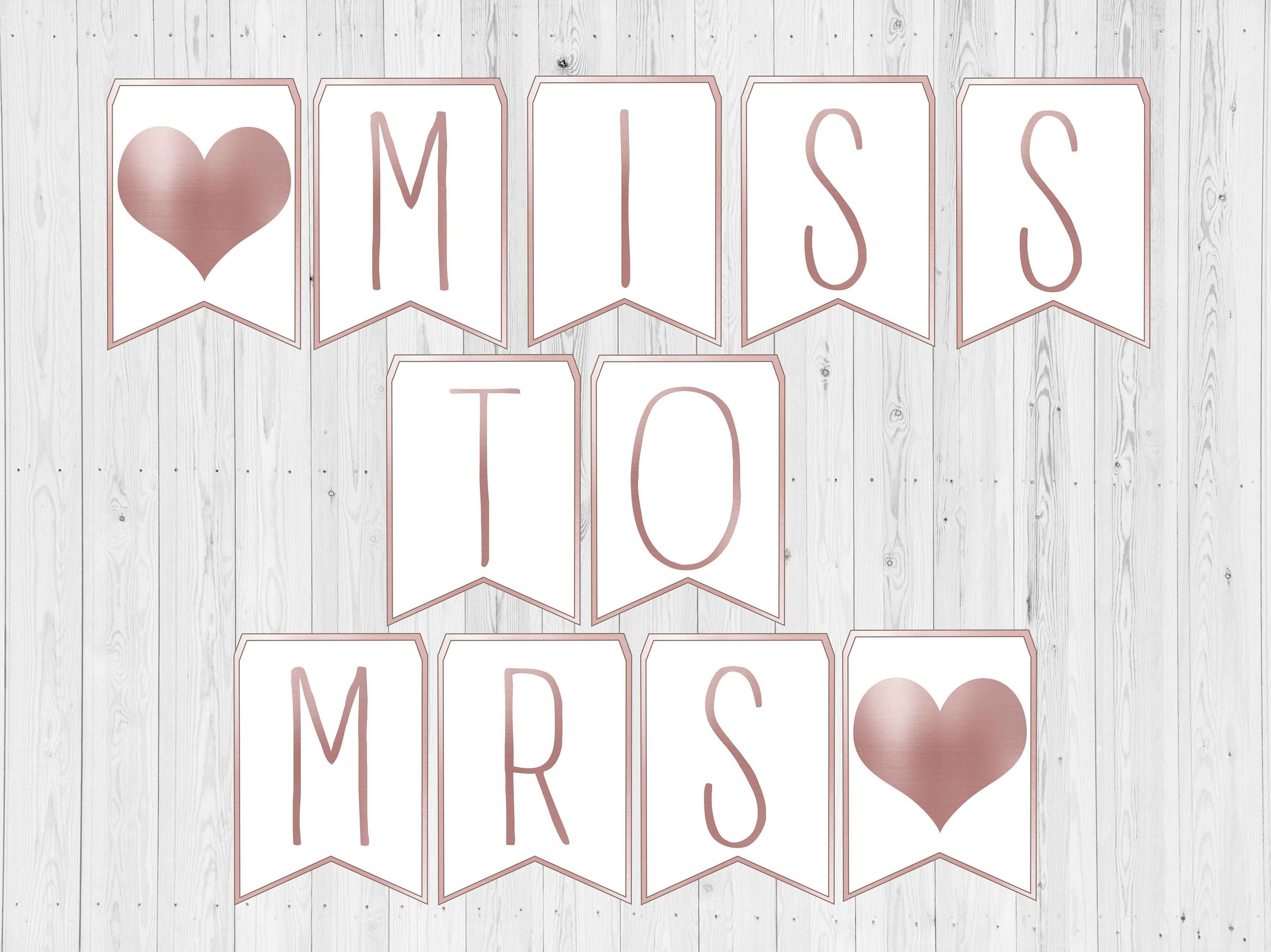 Miss To Mrs Banner. Bridal Shower Banner Printable. Letter Banner - Free Printable Miss To Mrs Banner