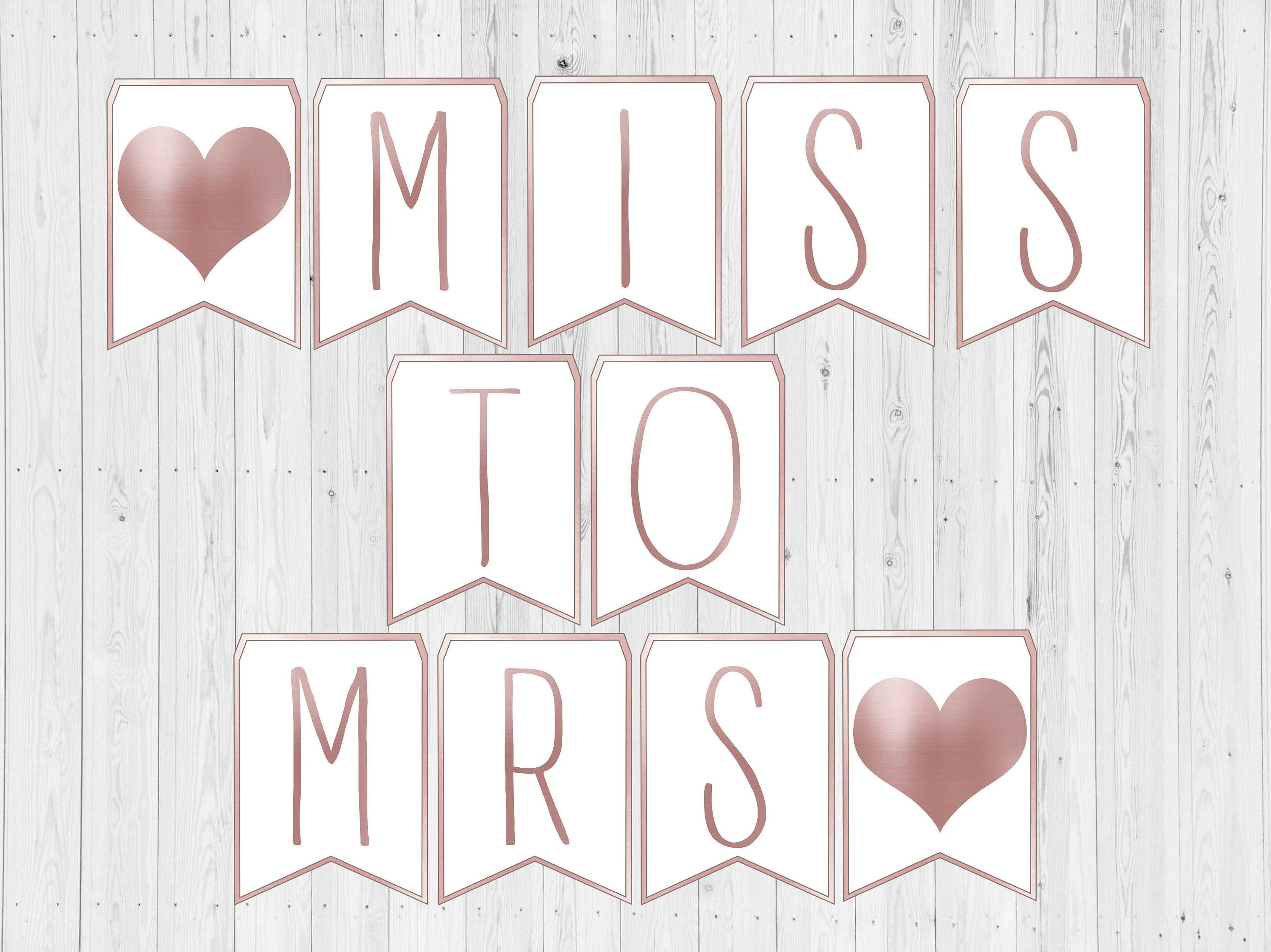 Free Printable Miss To Mrs Banner