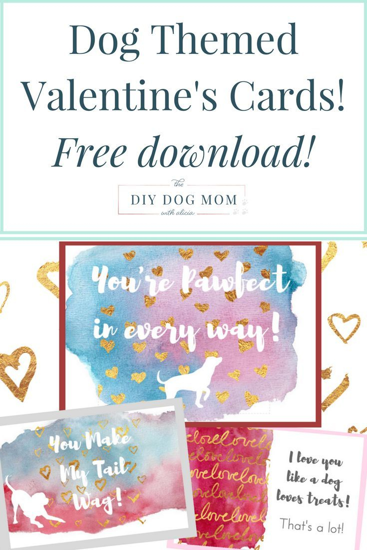 New Download! Dog Themed Valentine&amp;#039;s Day Cards | Dog Blogger Friends - Free Printable Mothers Day Cards From The Dog