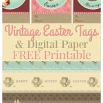 Printable Vintage Easter Gift Tags & Digital Paper   The Graphics Fairy   Free Printable Vintage Easter Images
