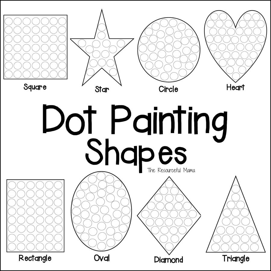Shapes Dot Painting {Free Printable} - The Resourceful Mama - Free Printable Fine Motor Skills Worksheets