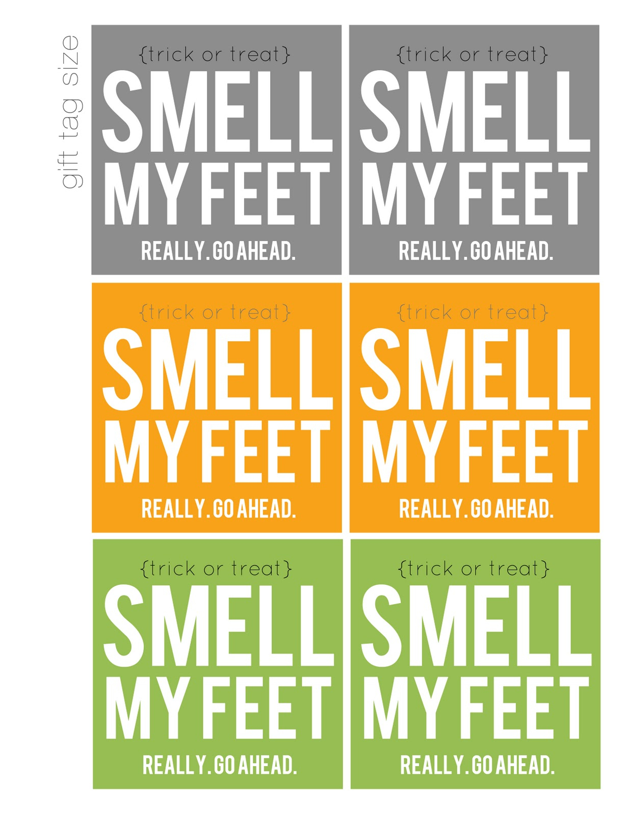 Smell My Feet! (Free Printable / Halloween Gift) - My Sister&amp;#039;s - Free Printable Halloween Homework Pass