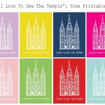 The Caldwells: Free Printable: I Love To See The Temple   Free Printable Sud