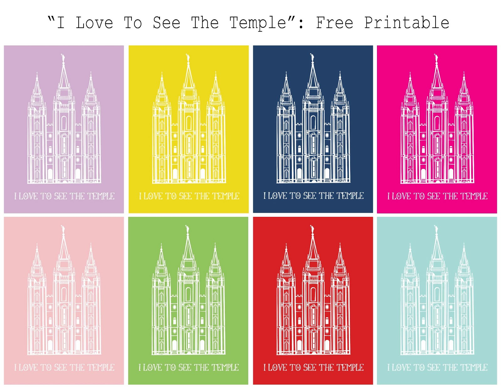 The Caldwells: Free Printable: I Love To See The Temple - Free Printable Sud
