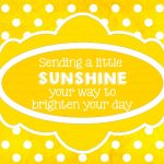 The Crafty Cab: Box Of Sunshine Ideas   Box Of Sunshine Free Printable
