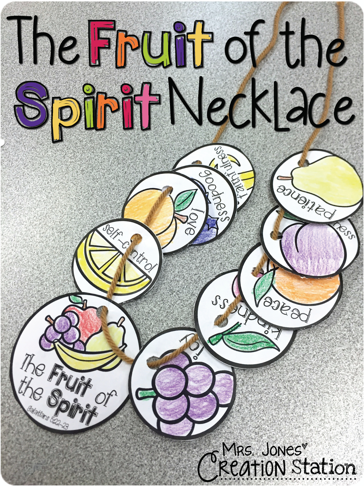 The Fruit Of The Spirit Necklace - Mrs. Jones&amp;#039; Creation Station - Fruit Of The Spirit Free Printable