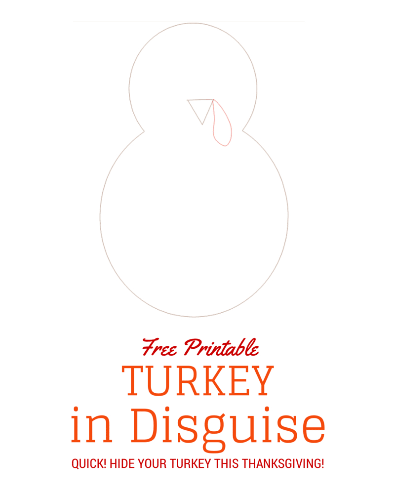 Turkey In Disguise Free Printable Template - Free Printable Turkey Template