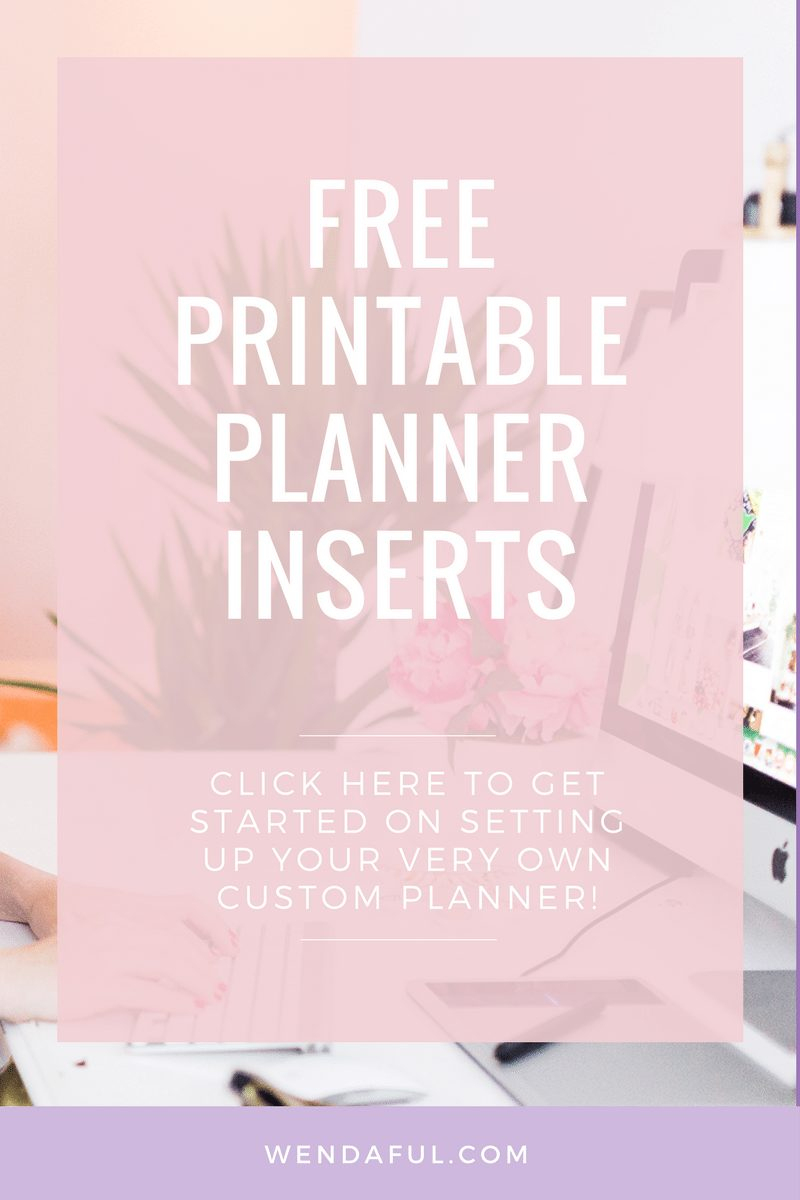 Wendaful Printable Inserts | Planner Refills - Free Printable Planner Inserts